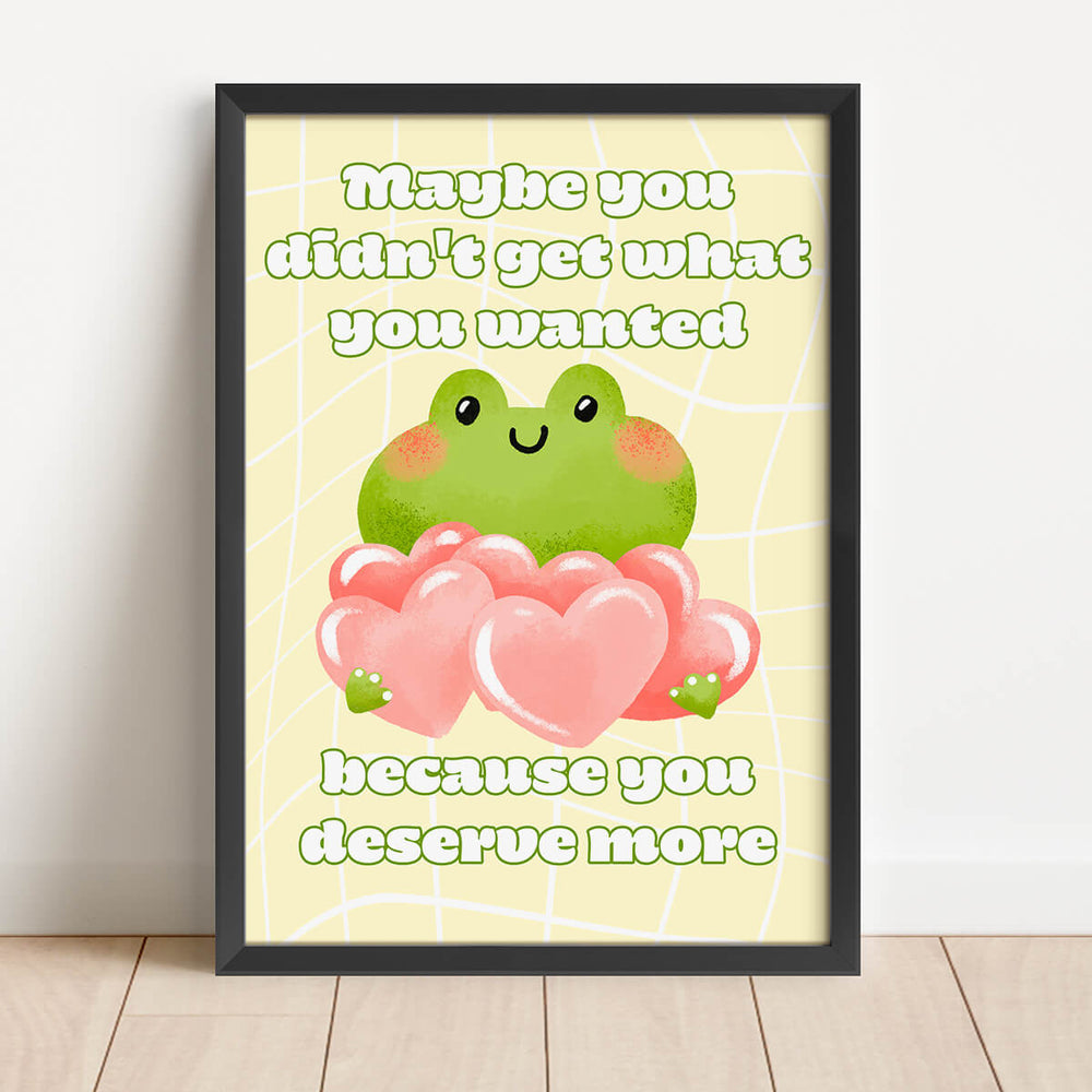 Du kanske inte fick det du ville ha för att du förtjänar mer