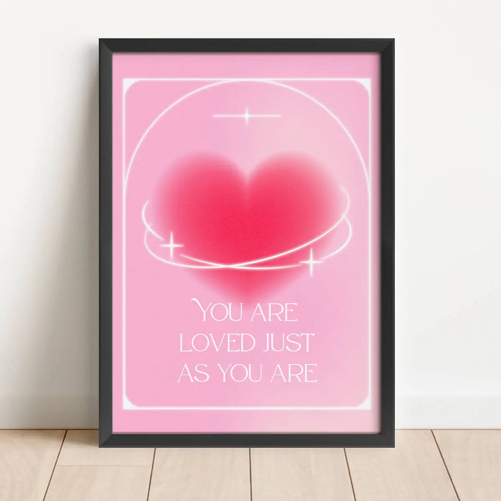 Du är älskad precis som du är